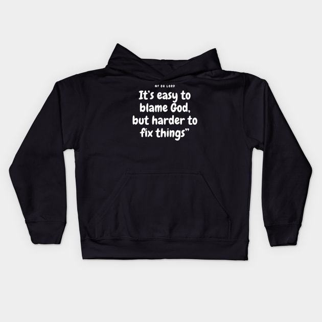 NF Oh Lord Lyrics Quote Kids Hoodie by Lottz_Design 
